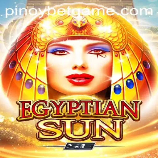 Discovering EgyptianSunSE: A Journey into Pinoybet's Latest Gaming Sensation