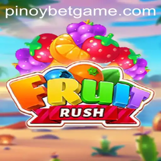 The Exciting World of FruitRush: Experience the Thrill with Pinoybet