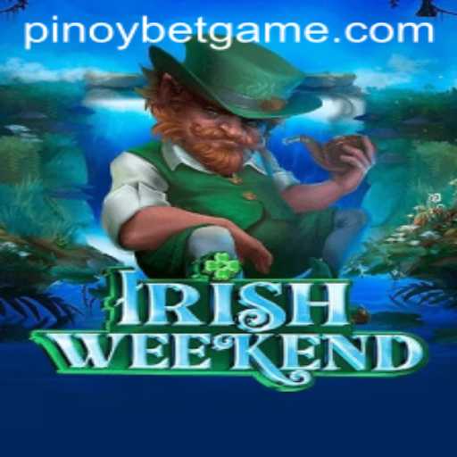 Exploring the Unique Blend of IrishWeekend and Pinoybet in Gaming