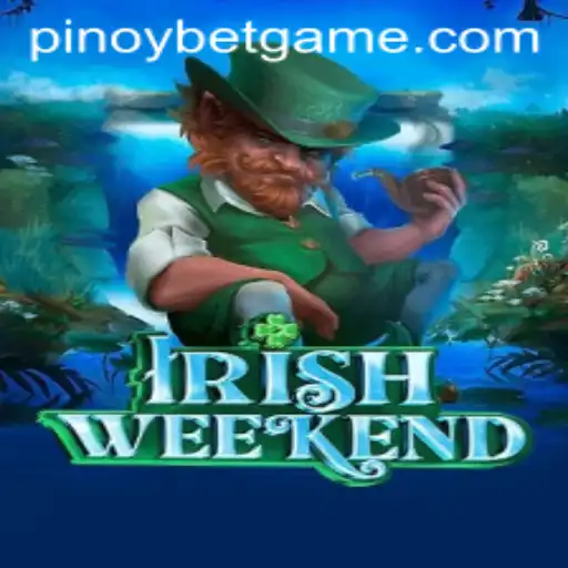 Exploring the Unique Blend of IrishWeekend and Pinoybet in Gaming
