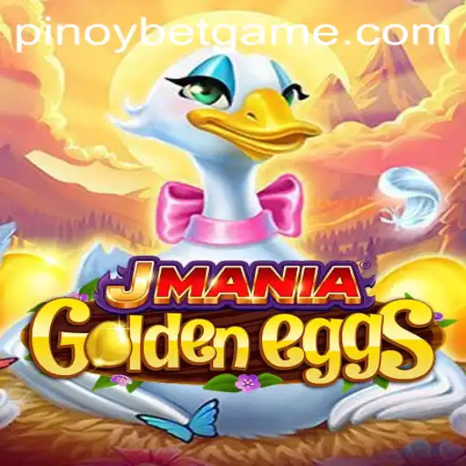 Exploring JManiaGoldenEggs: A Unique Venture into Gaming with Pinoybet