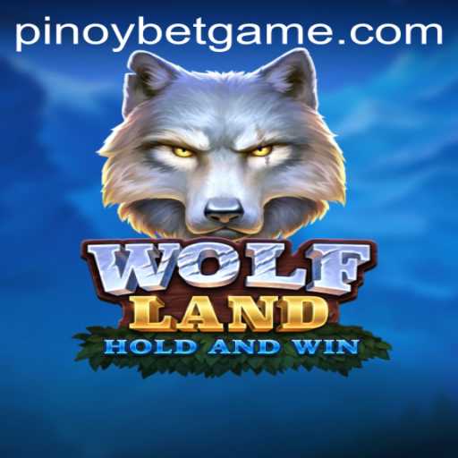 Unleashing the Adventure in WolfLand: A Contemporary Gaming Experience with Pinoybet